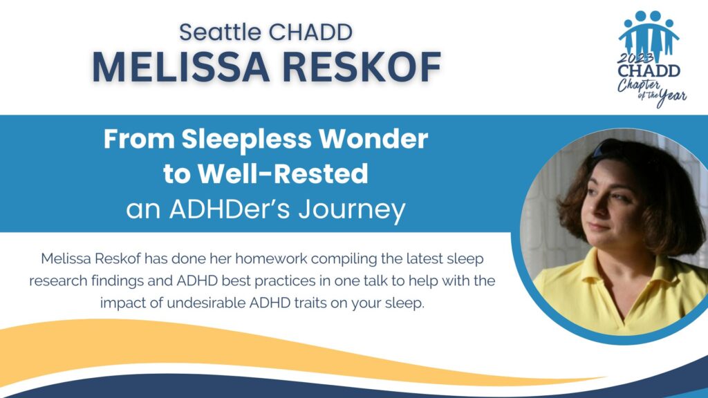 Melissa Reskof Sleep and ADHD